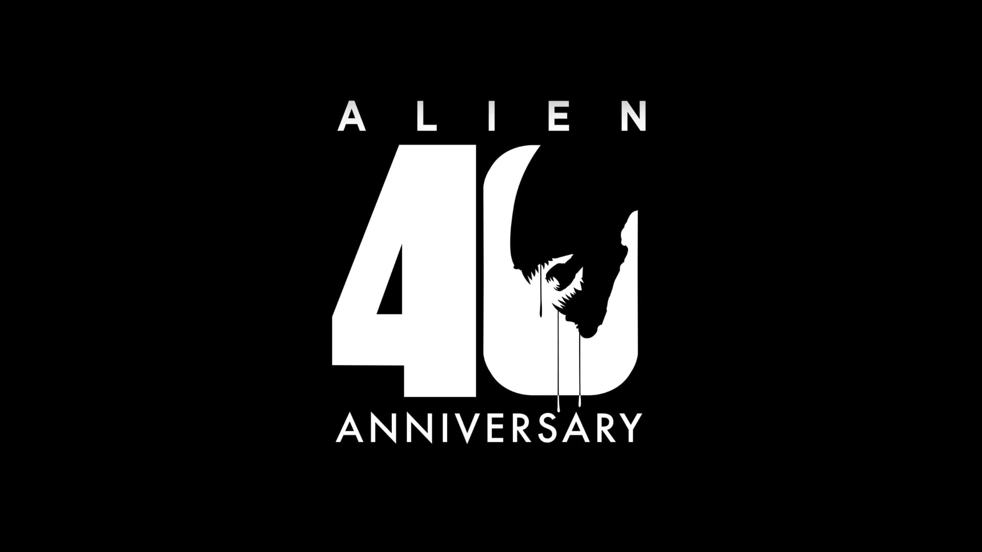 Every original. 40th Anniversary. Celebrating 40 years of Alien.