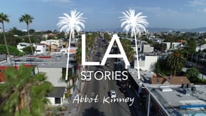 LA Stories - Abbot Kinney