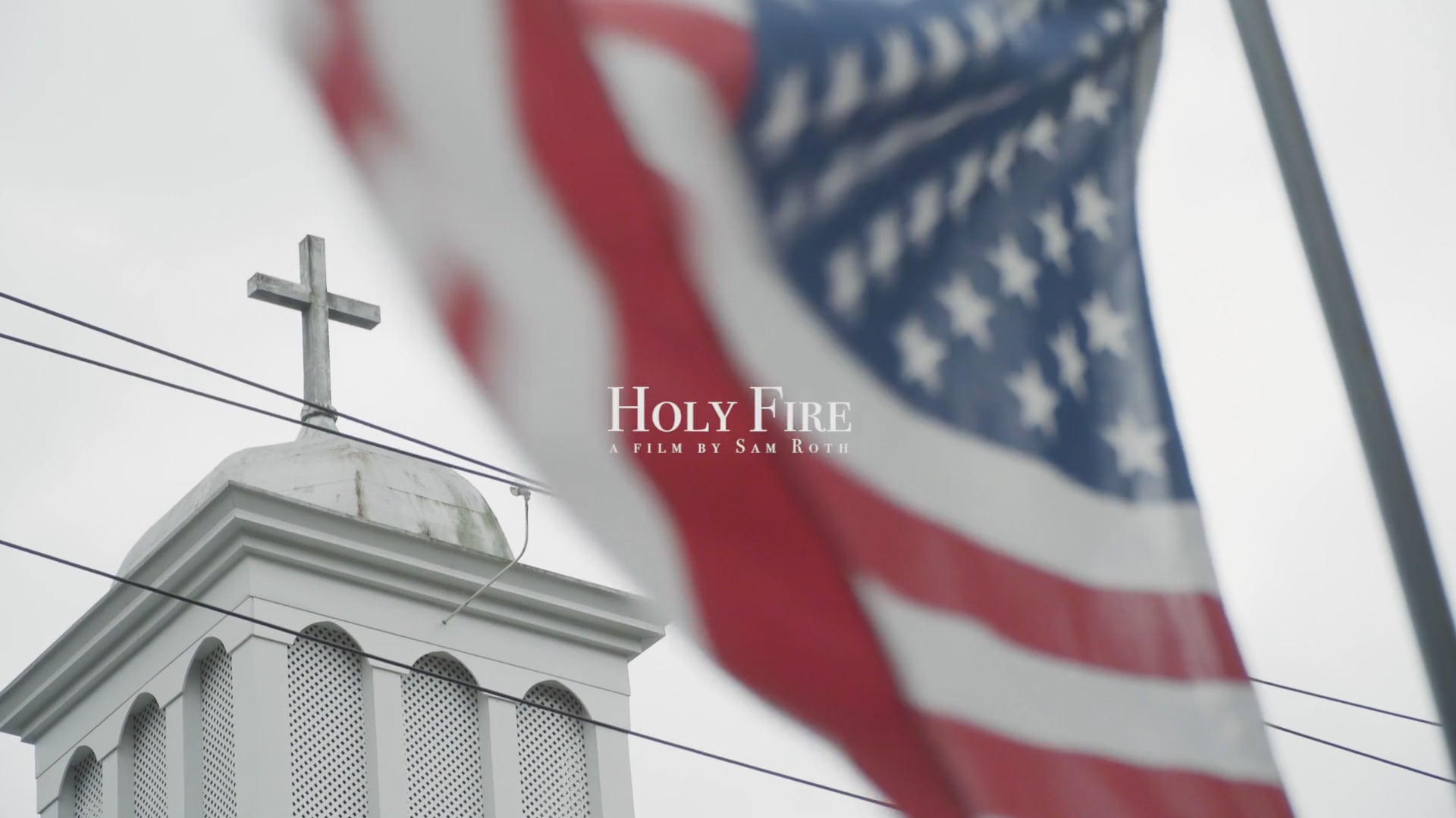 "Holy Fire" Trailer