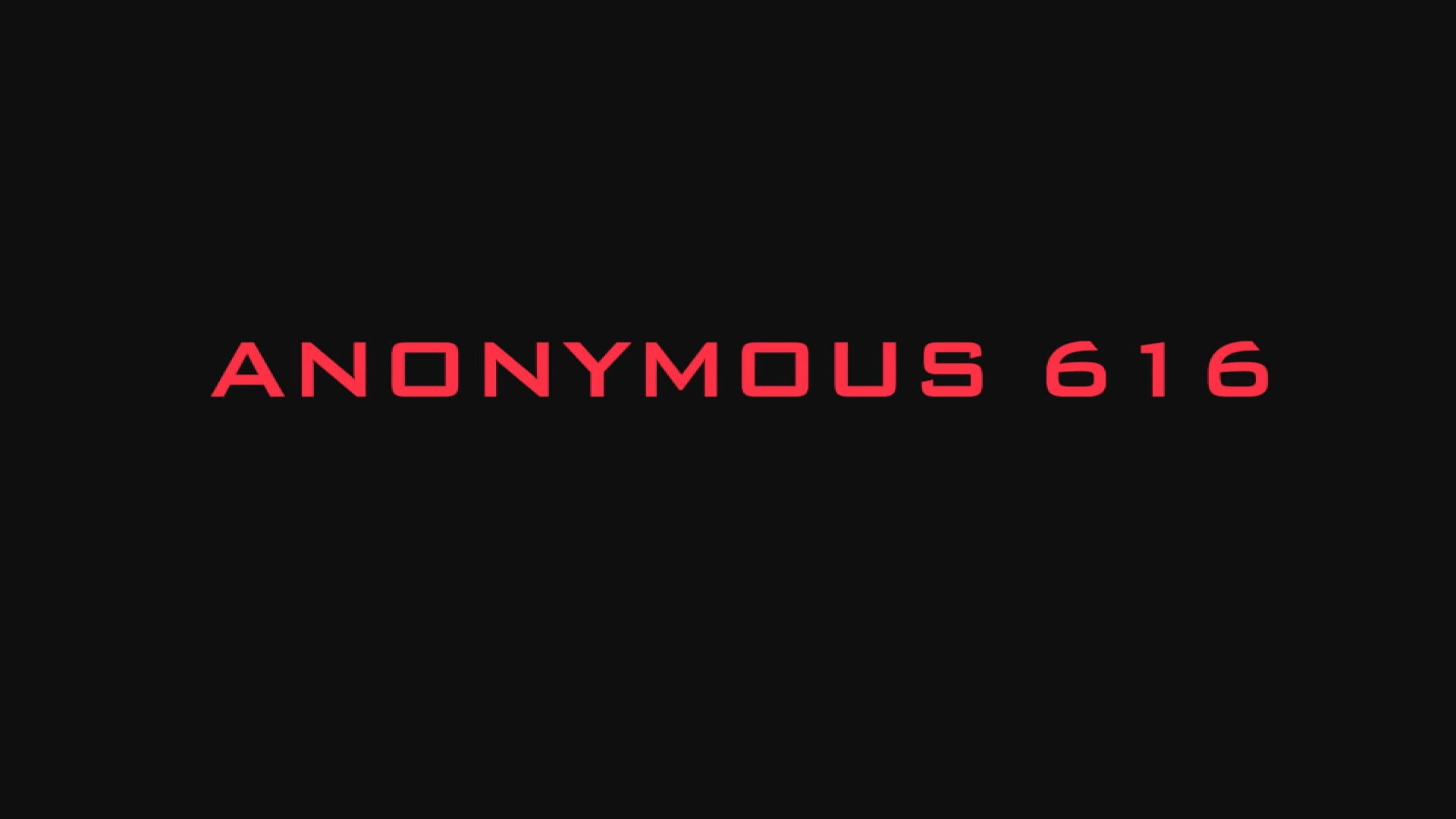 ANONYMOUS 616