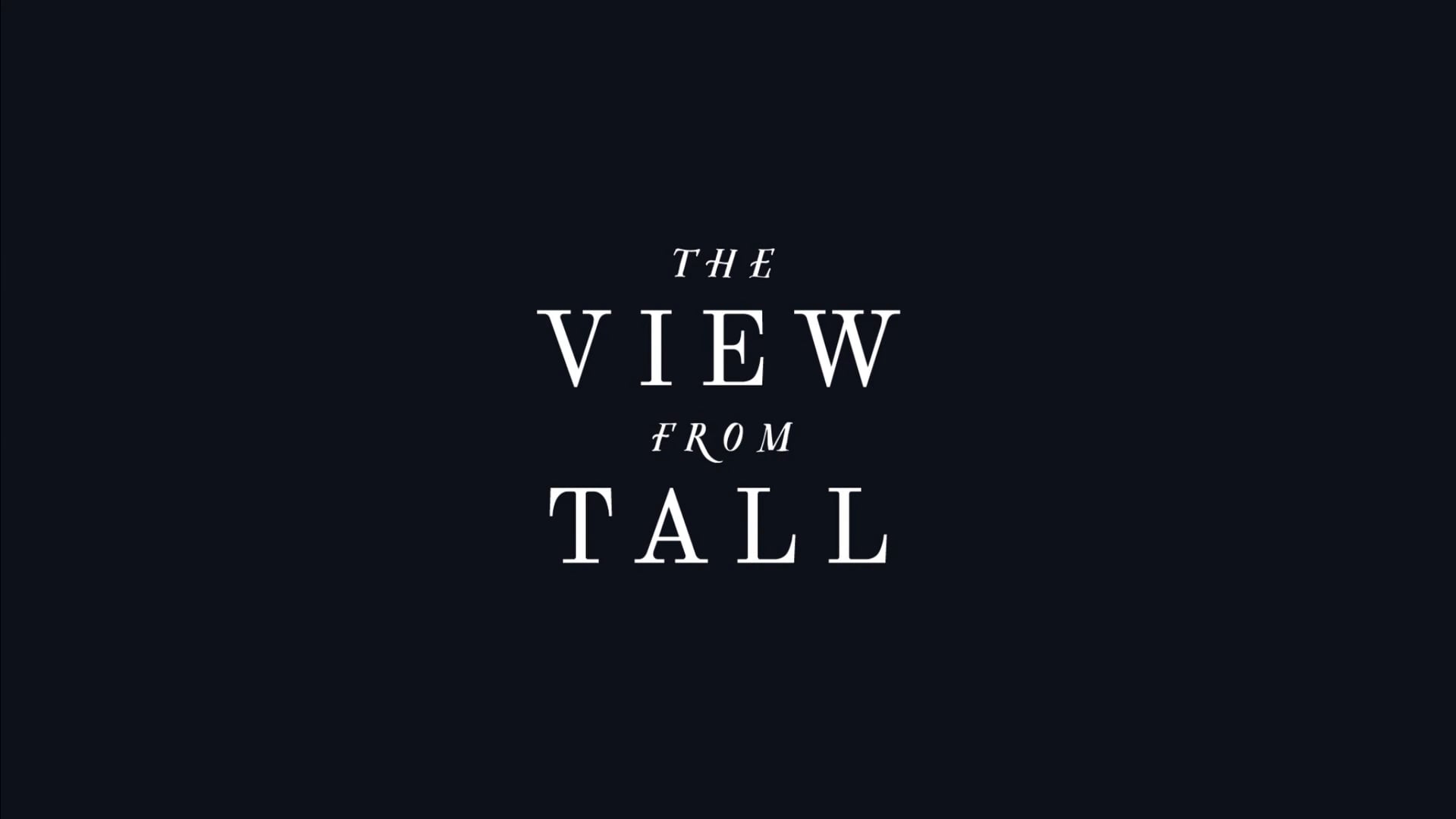 The View from Tall