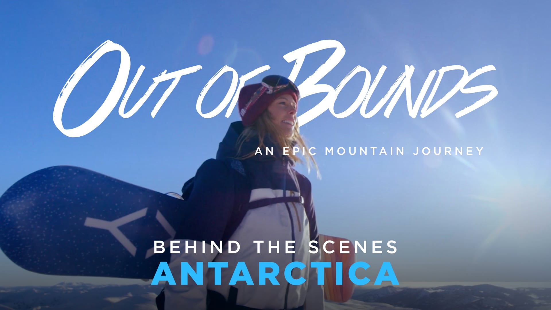 Out of Bounds - Behind the Scenes 1 - Antarctica