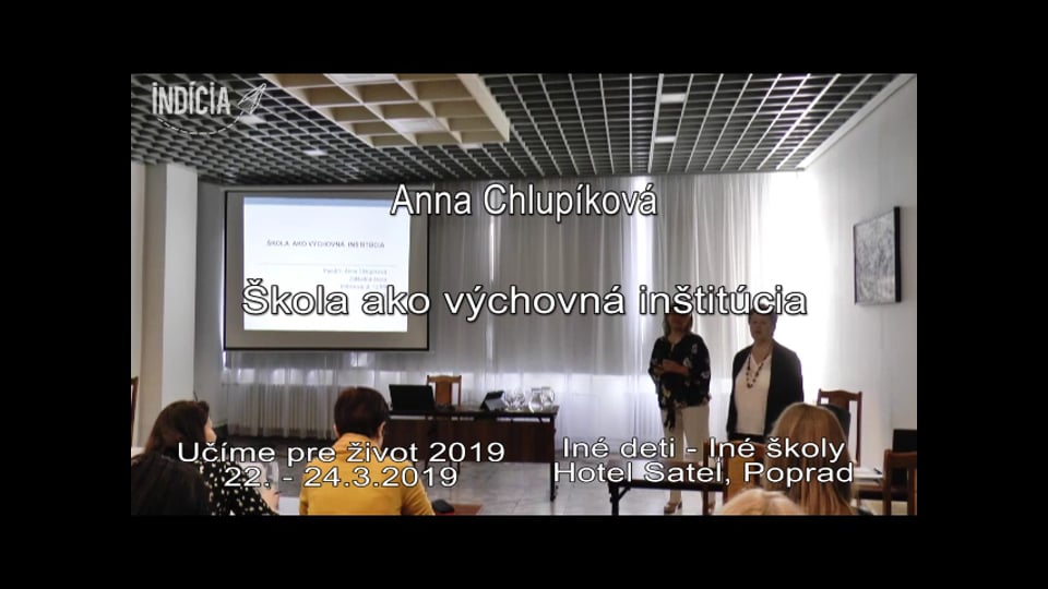 Anna Chlupíková - Škola ako výchovná inštitúcia