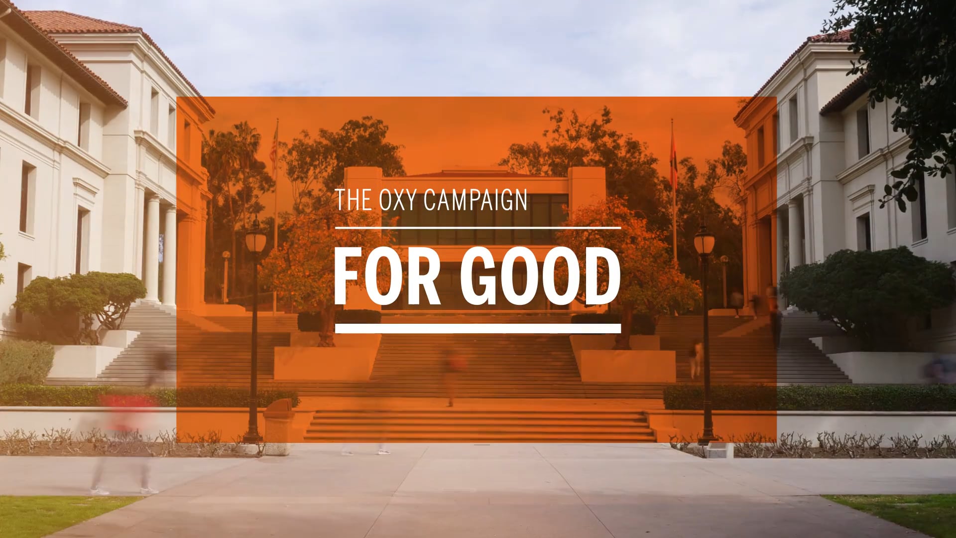 Oxy Campaign Launch | Occidental College