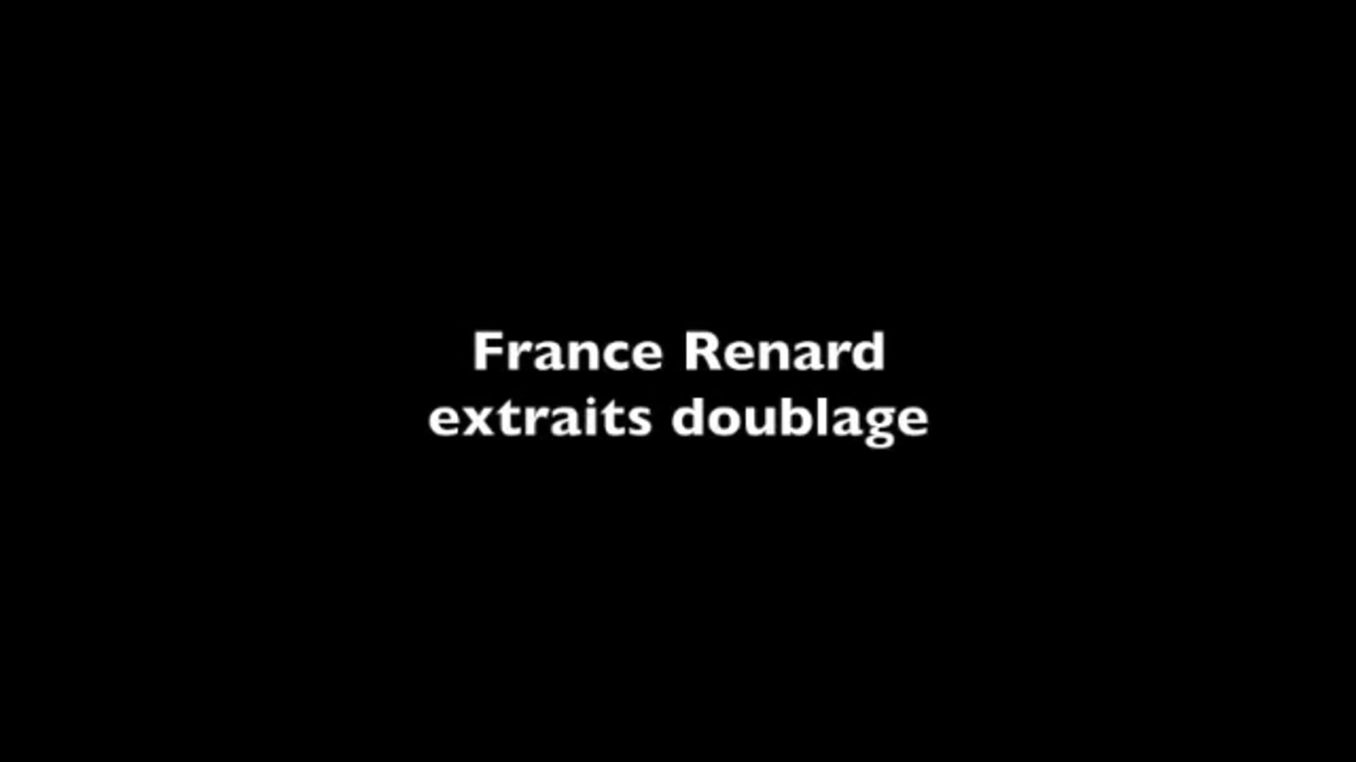 Vidéo France Renard - extraits doublage