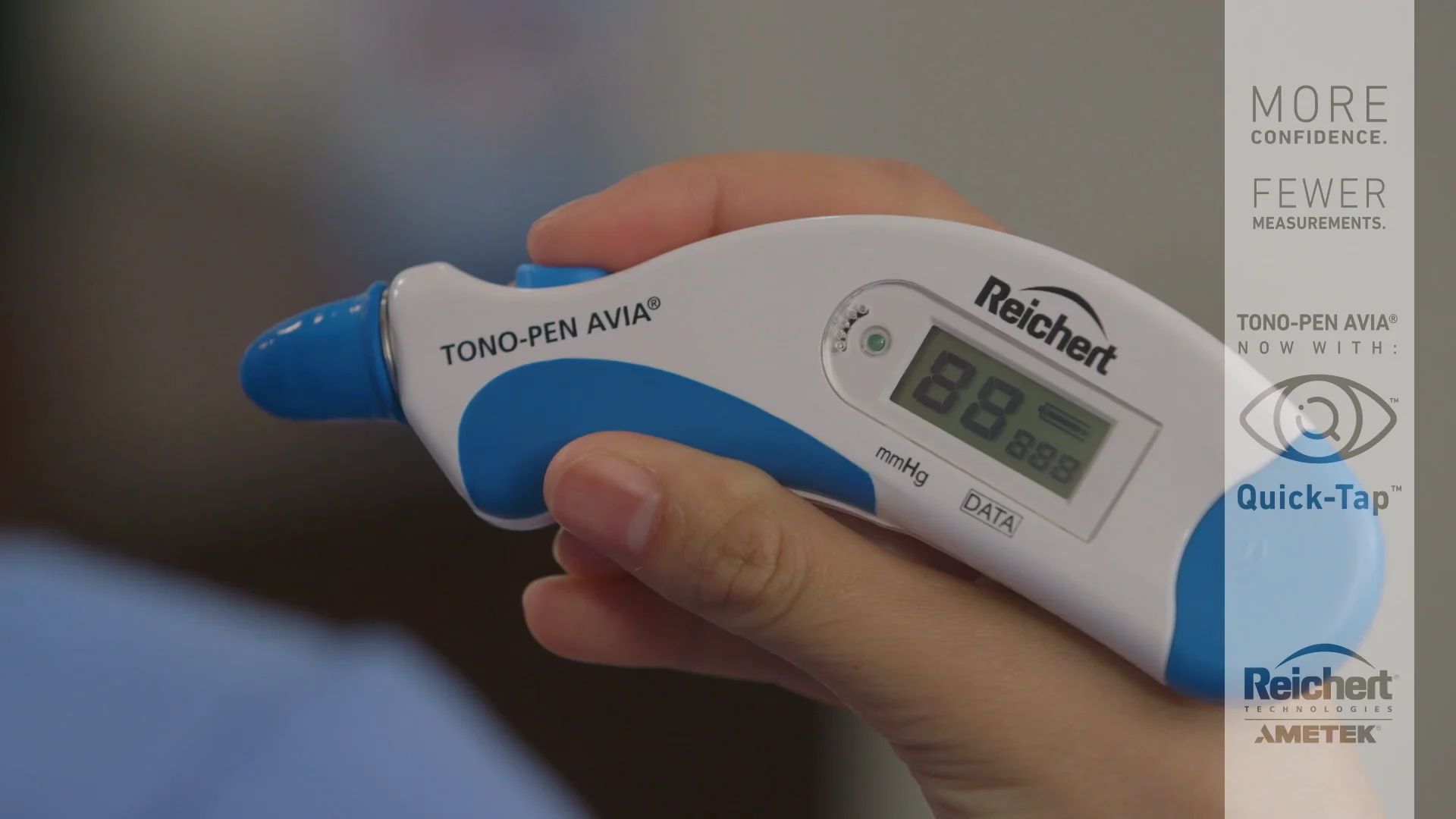 Tono-Pen AVIA® by Reichert® - Now with Quick-Tap™ Measurement Mode