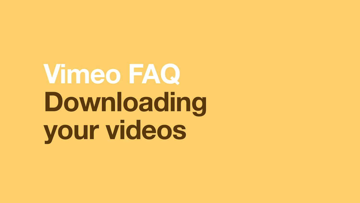 Downloading Videos Vimeo Help Center