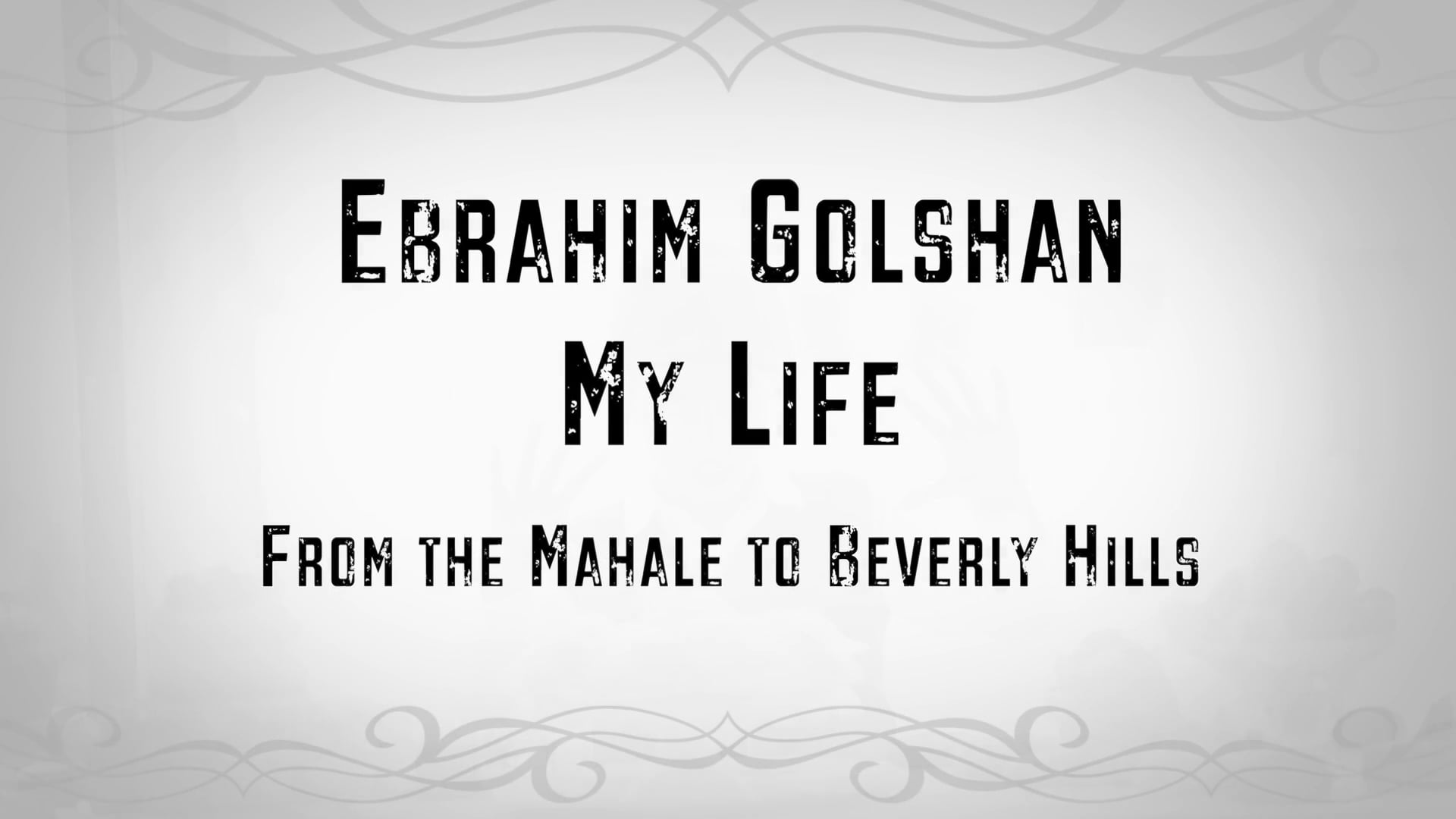 Ebrahim Golshan  - My Life