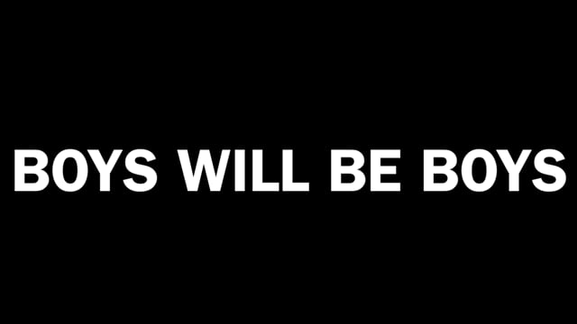 Boys Will Be Boys - A Short Film by Angelina Velis