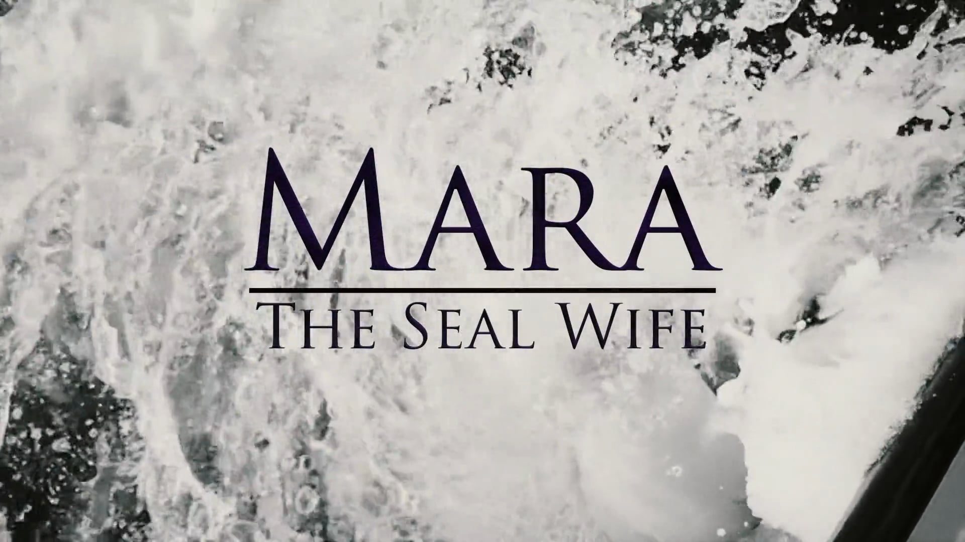 Mara: The Seal Wife - Behind The Scenes Vignette