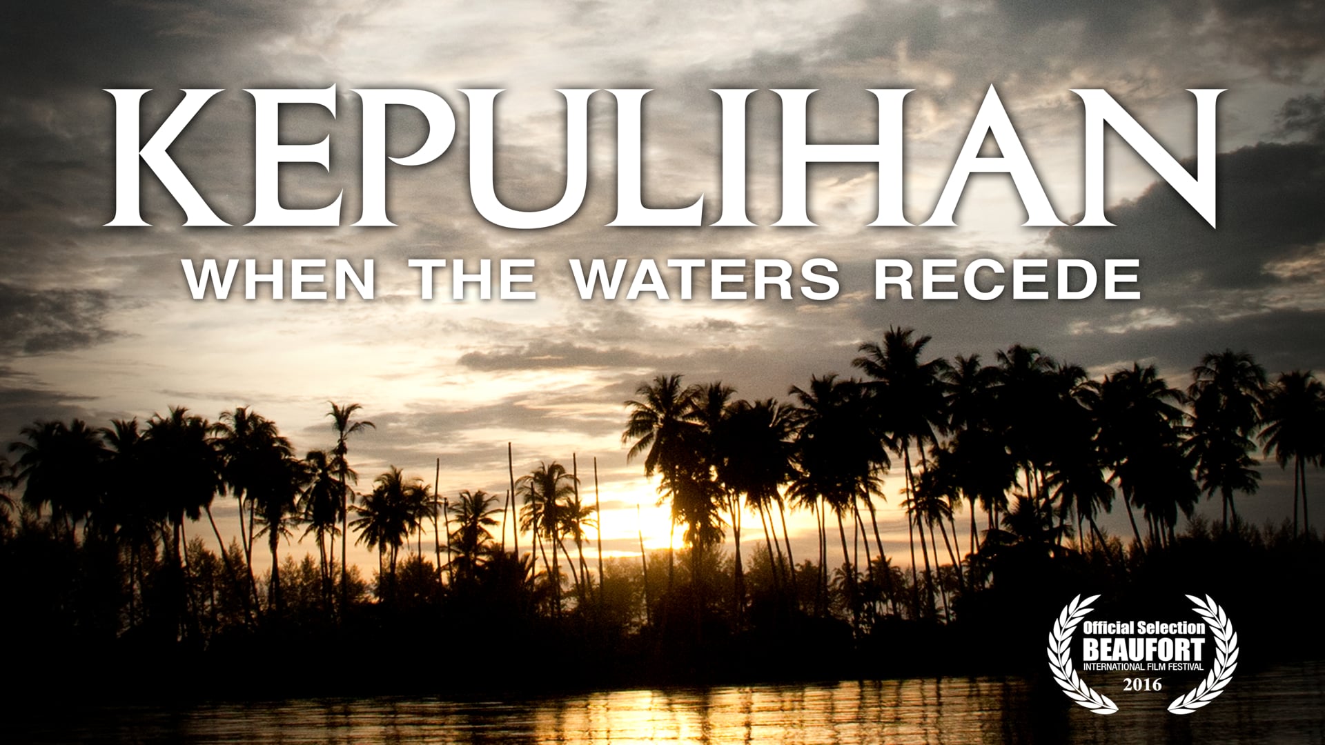 Kepulihan: When the Waters Recede Trailer