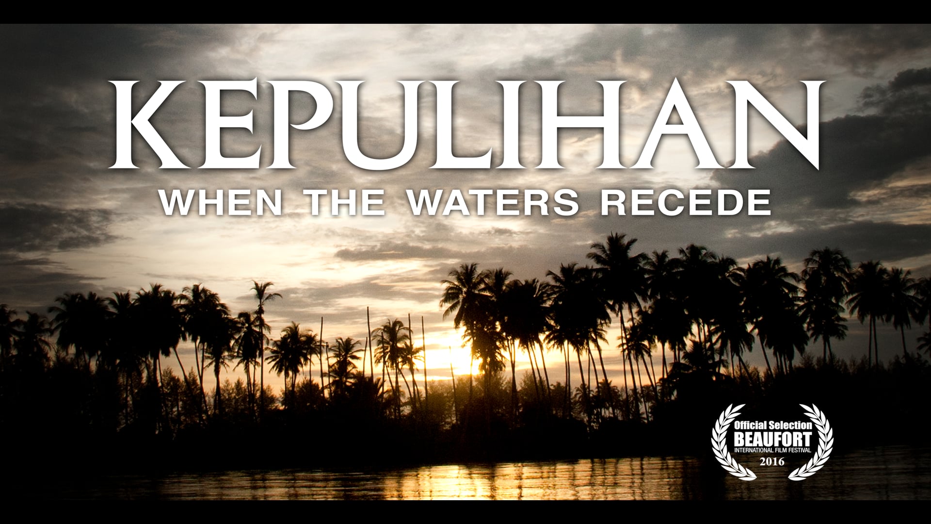 Kepulihan: When the Waters Recede Trailer