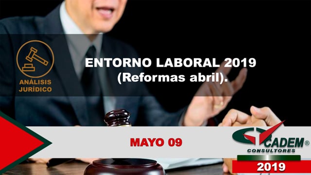 Entorno laboral 2019 (Reformas abril).