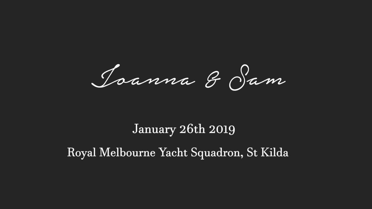 Royal Melbourne Yacht Squadron Wedding Video, Melbourne - Joanna and Sam
