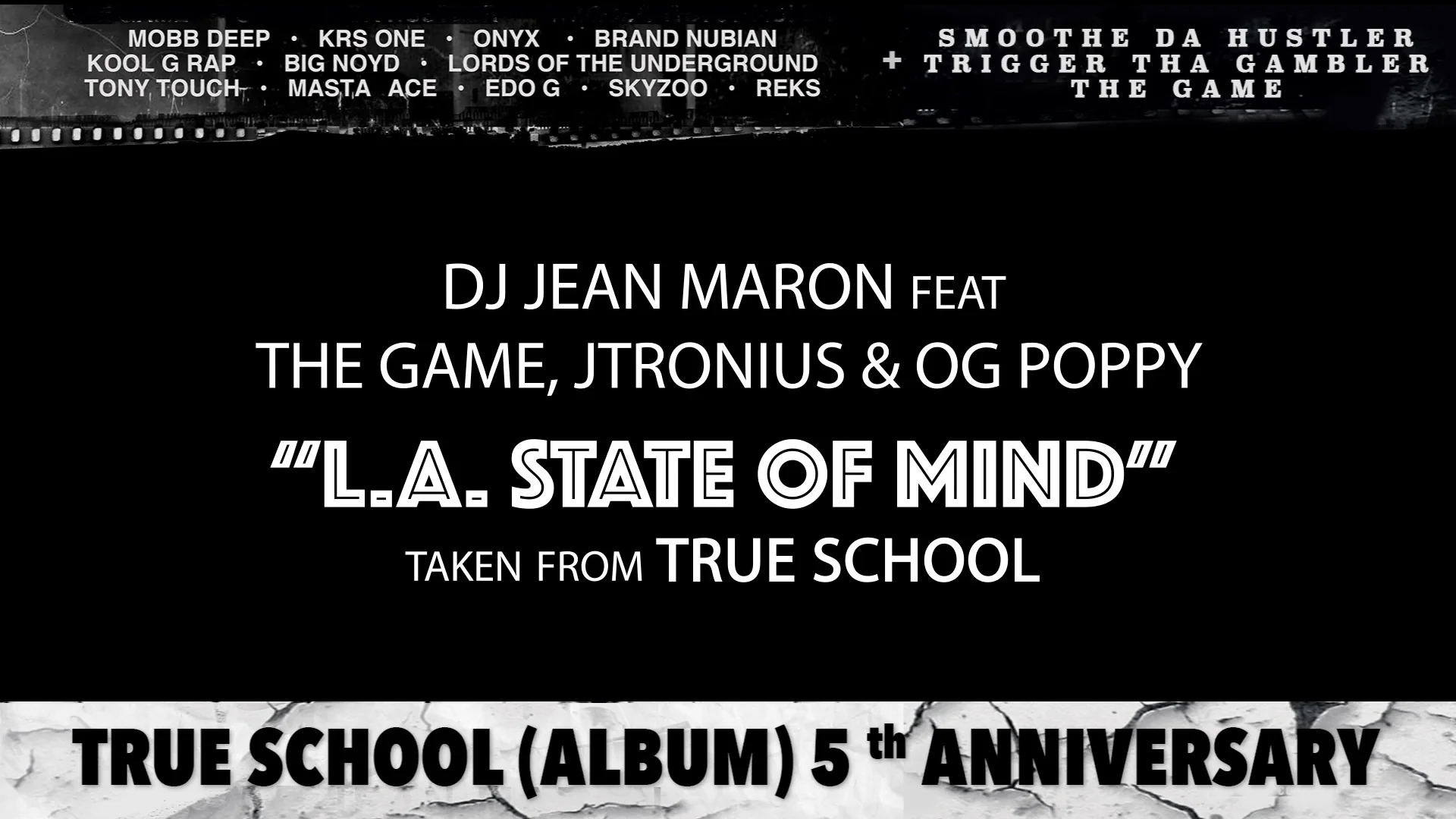 L.A. State of mind - DJ Jean maron Feat the game Jtronius & OG POPPY