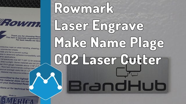 Maker Video: Rowmark Laser Engrave and Cut Out for Door Name Plage Making on TruCUT 100W CO2 Laser Cutter