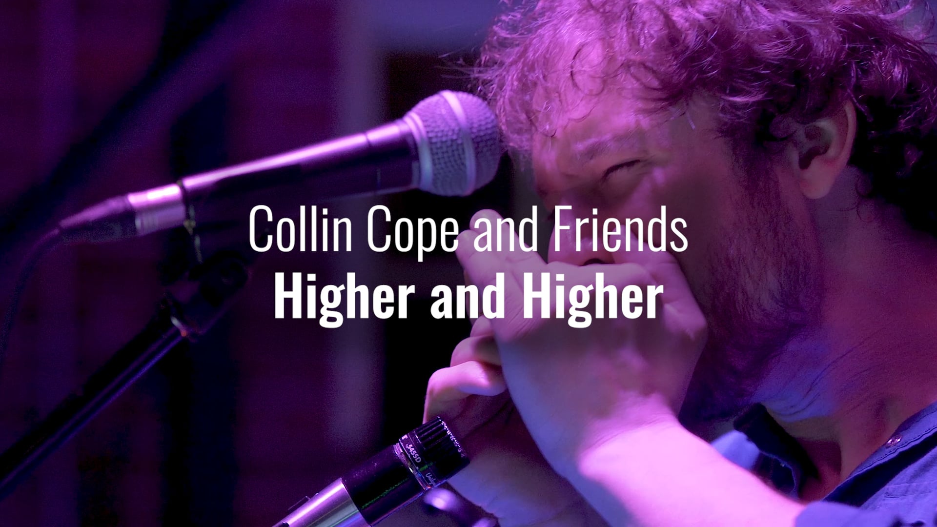 Higher and Higher - Collin Cope & Friends (Live at Foam Brewers) 2019