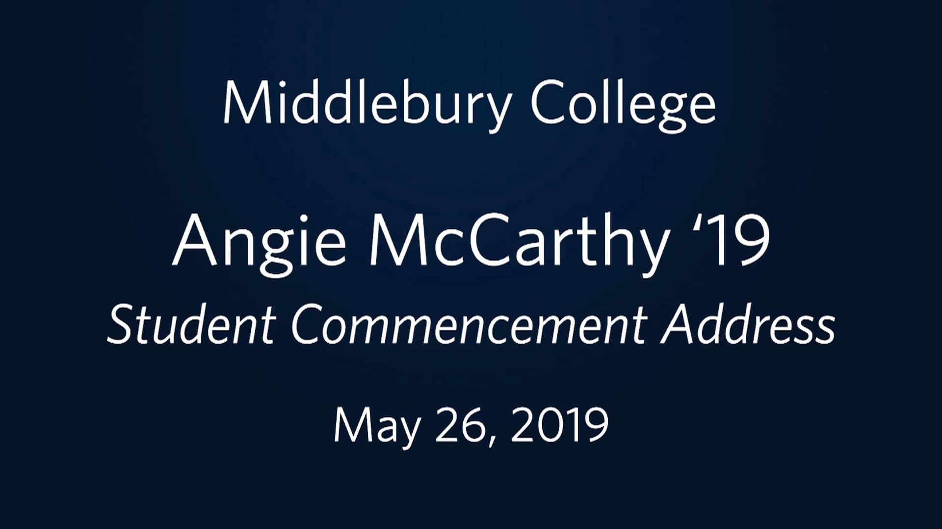 Angie McCarthy '19 5/26/2019 on Vimeo