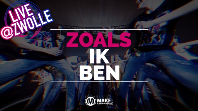 Zoals ik ben (Live @ Zwolle)