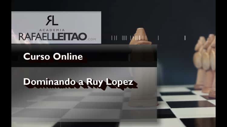 Aprenda a Abertura Ruy Lopez! 
