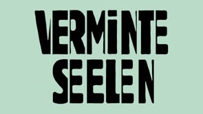 Trailer — Verminte Seelen, Schauspielprojekt zur administrativen Versorgung