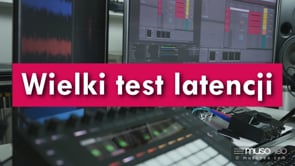 Wielki test latencji