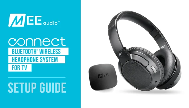 MEE audio Connect Headphone System Bundle for TV Setup Guide