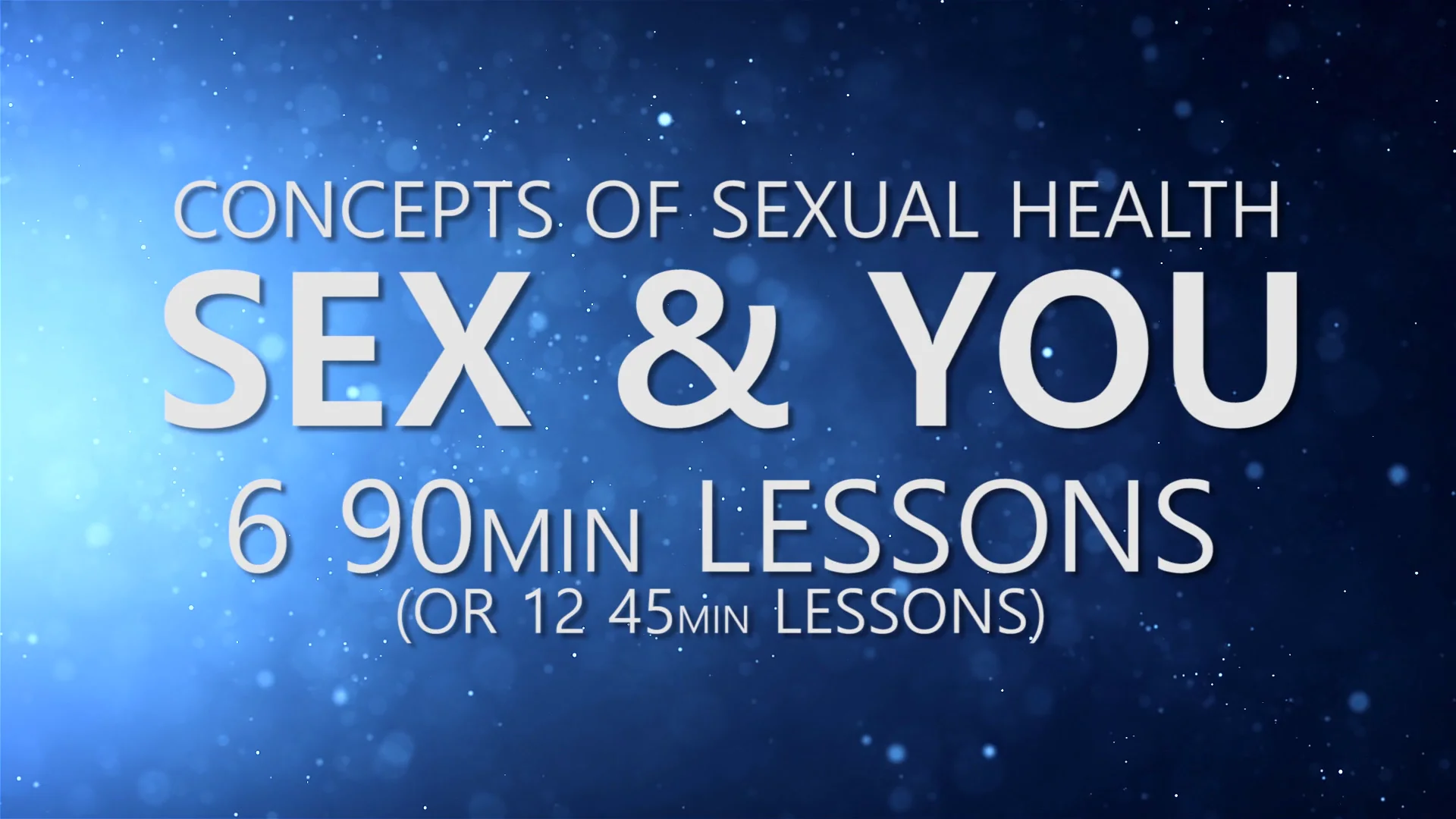 Watch Concepts of Sexual Health Sex & You! Online | Vimeo On Demand on Vimeo