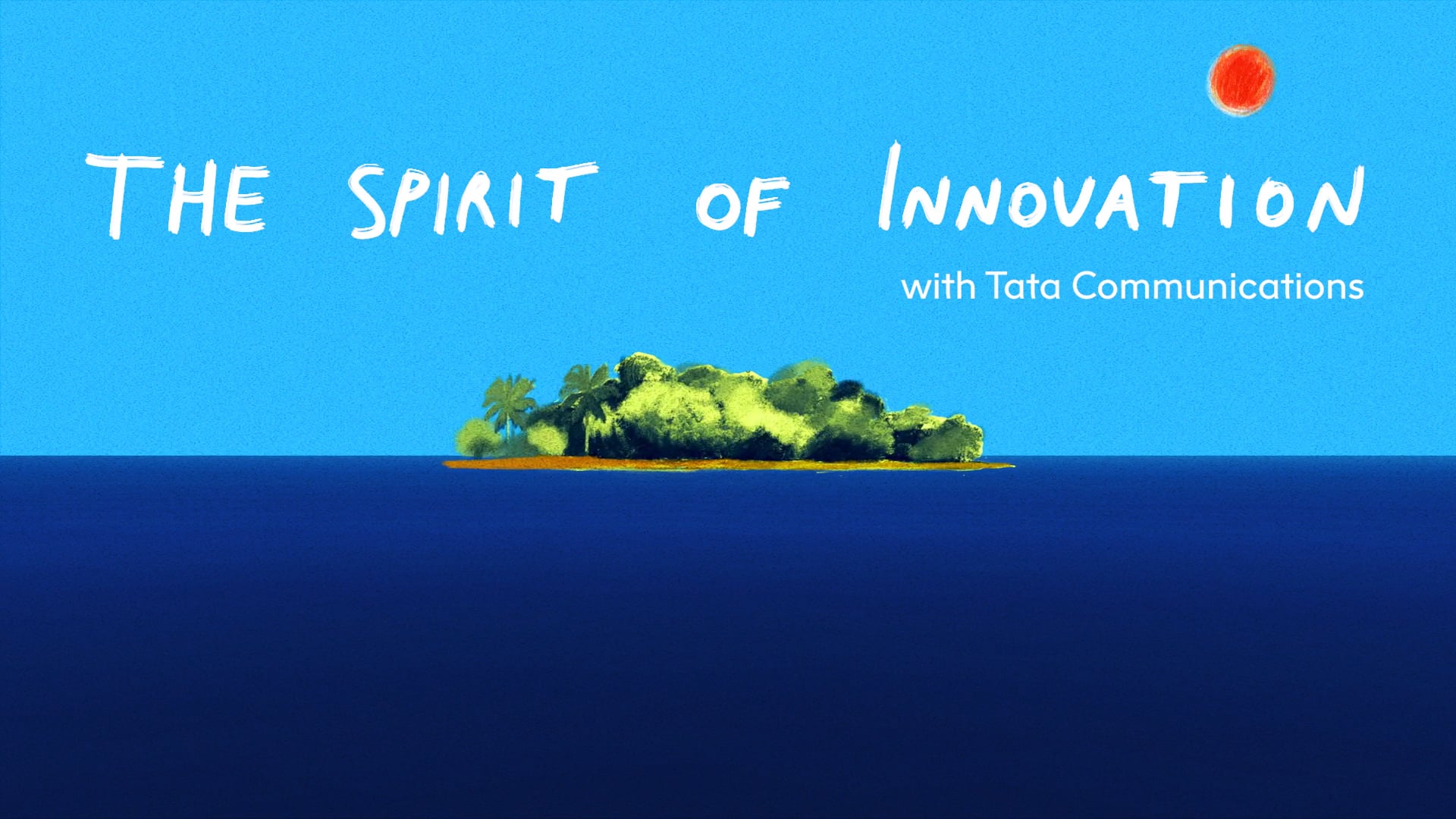 The Spirit of Innovation - Tata Communications