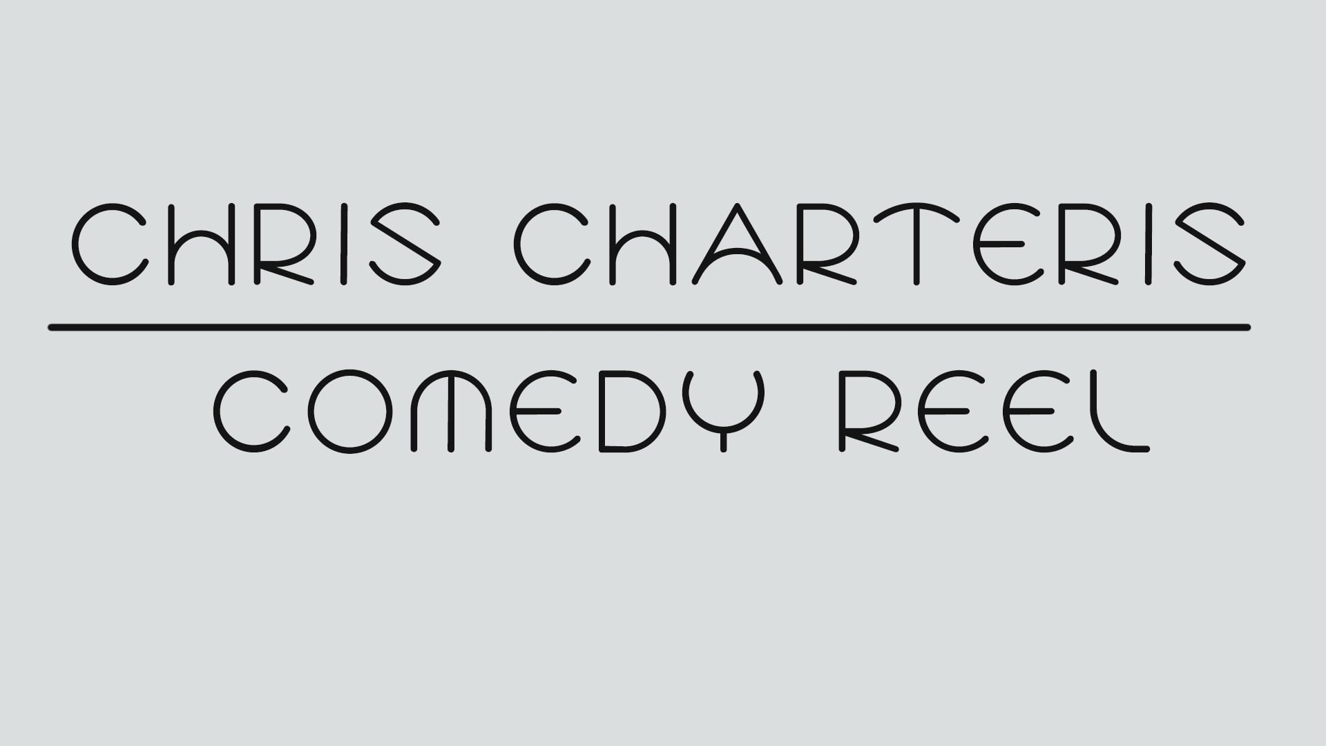 Chris Charteris - Comedy Reel