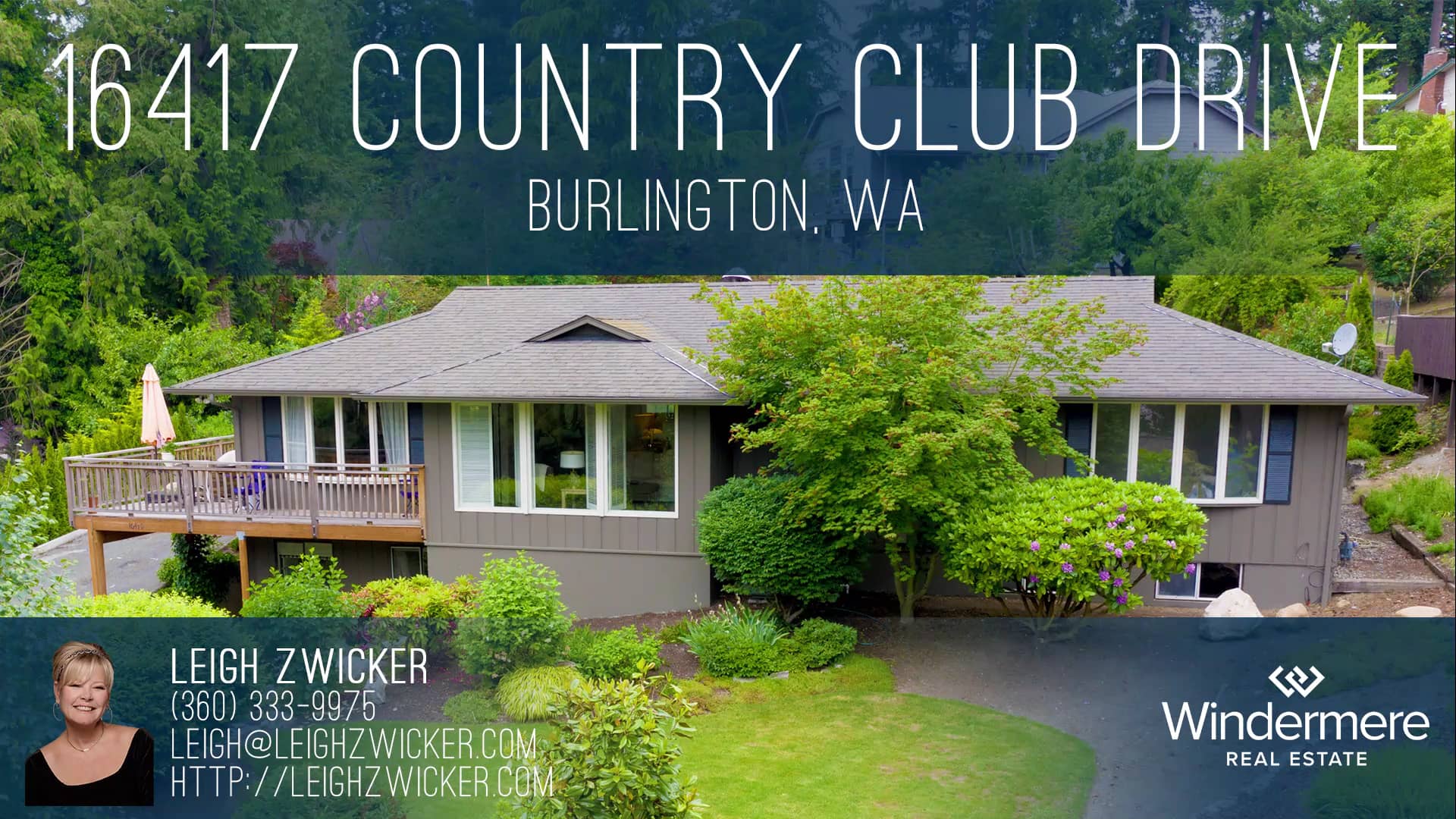 Burlington, WA 16417 Country Club Dr Leigh Zwicker Windermere