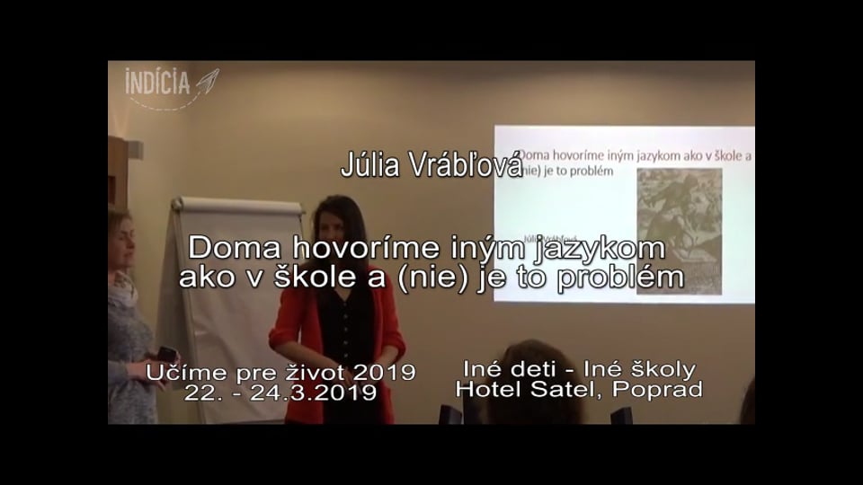 Júlia Vrábľová - Doma hovoríme iným jazykom ako v škole a (nie) je to problém