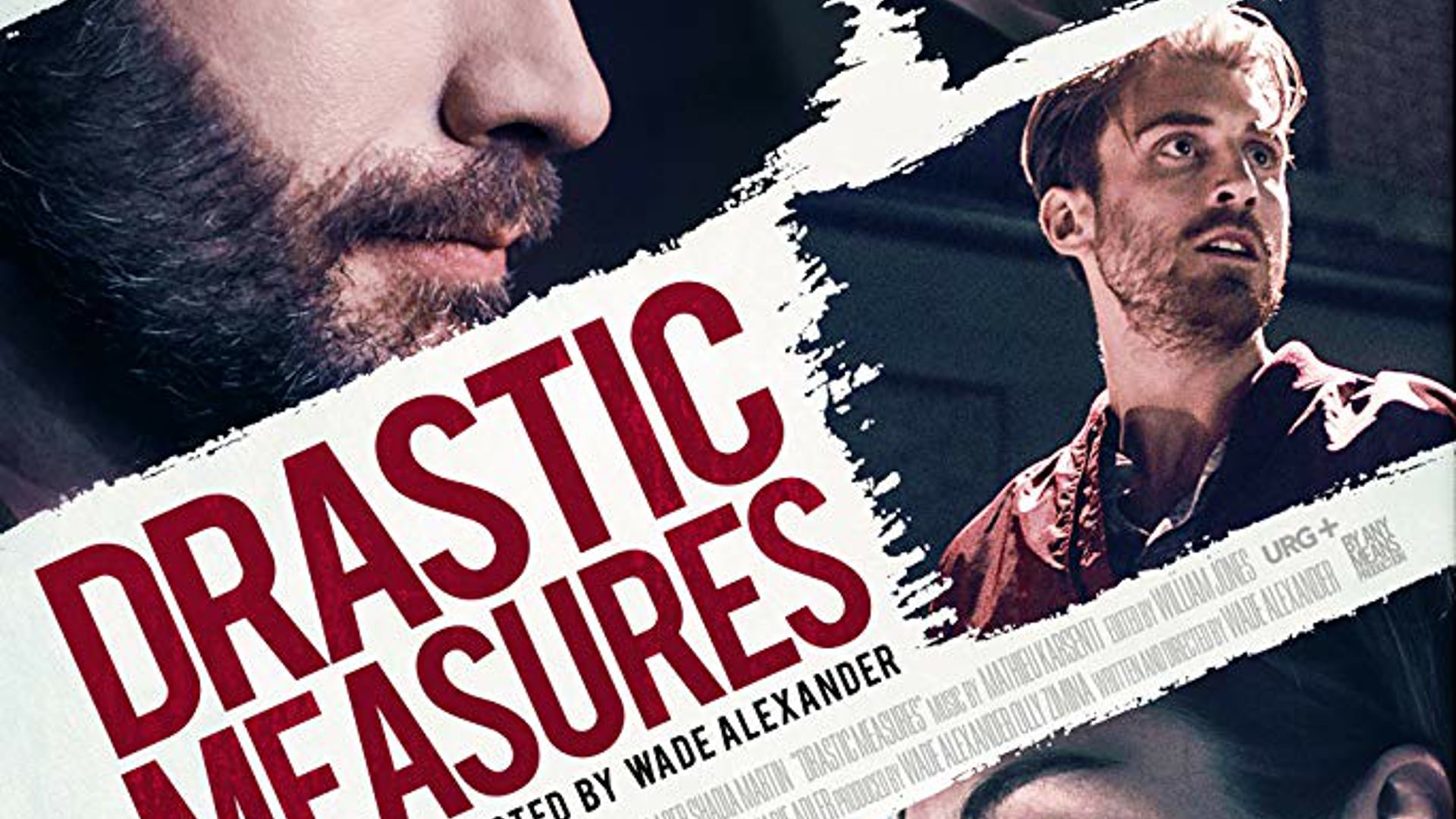 Drastic Measures - Trailer