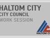 Haltom City - City Council Work Session: June 10, 2019