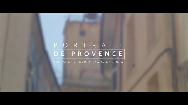 Portrait de Provence - Maison de couture Sandrine Godin