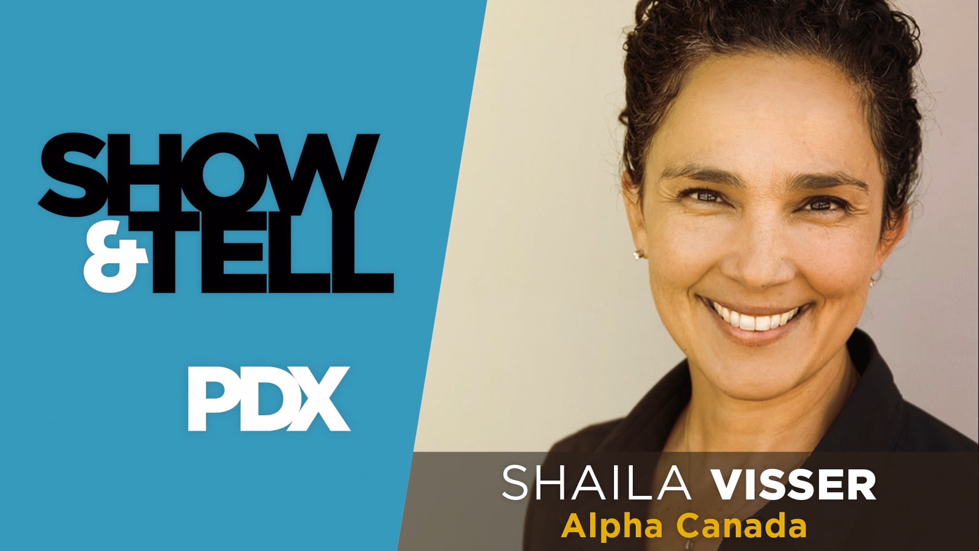 SHOW & TELL - SESSION 1  - SHAILA VISSER - THE CULTURE OF EVANGELISM