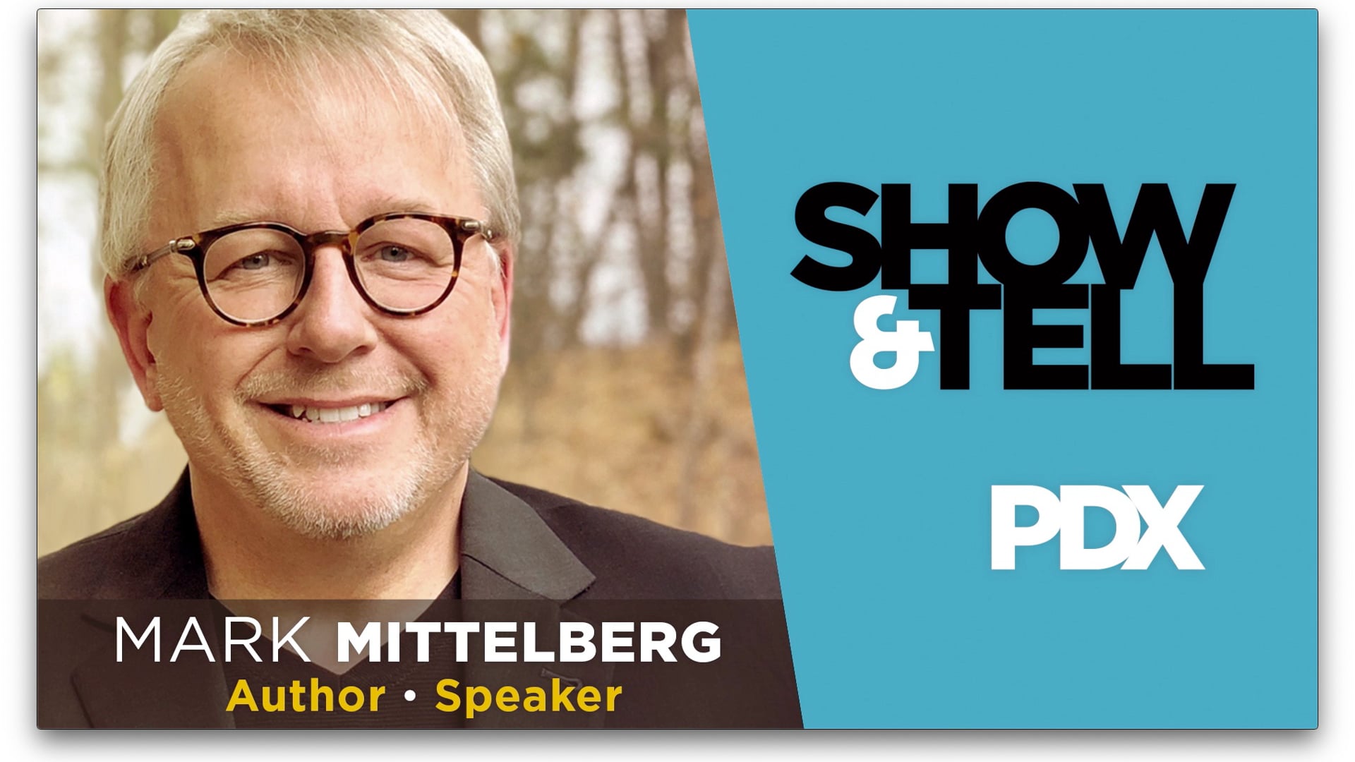 SHOW & TELL - SESSION 2 - MARK MITTELBERG – RESTORING YOUR CHURCH’S OUTWARD FOCUS