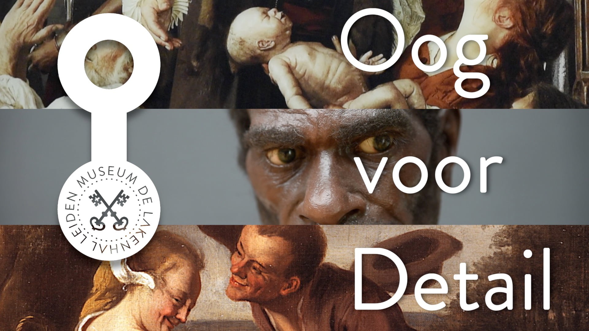 Oog voor Detail - Museum De Lakenhal