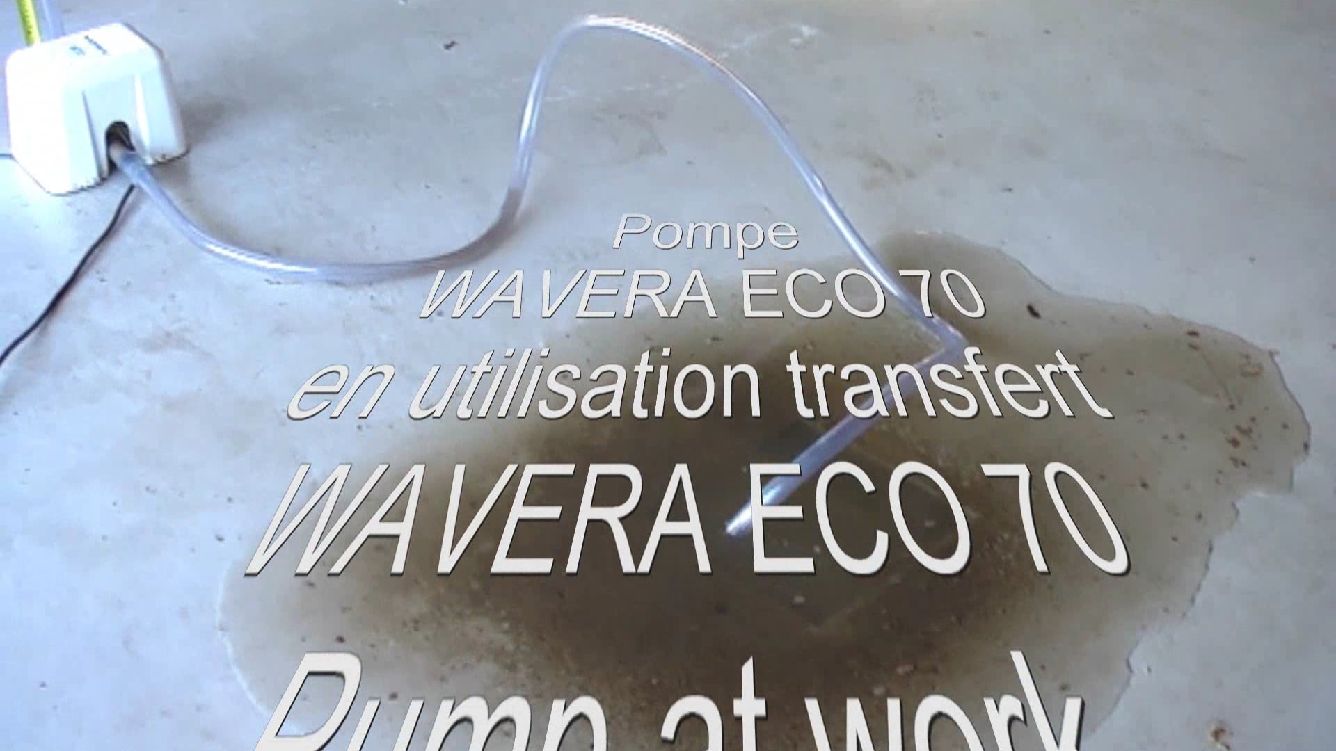 amsRD - WavEra® - Video Pompe Vide-Cave & Pompe de Transfert