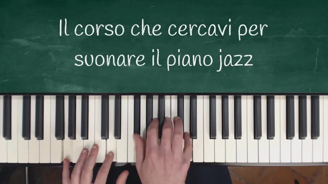 Corso di piano jazz, impara a suonare il pianoforte jazz