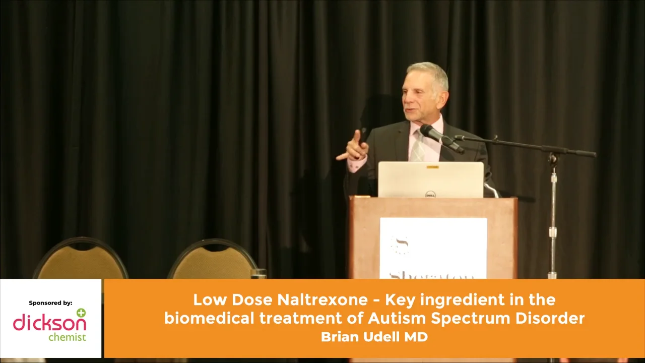 Dr Brian Udell - LDN and Autism 2019 Conference