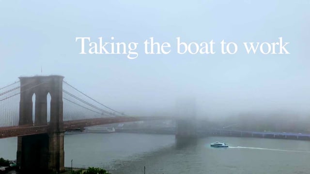 Taking the Boat to Work