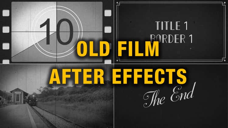 Old Film Animation After Effects Template on Vimeo