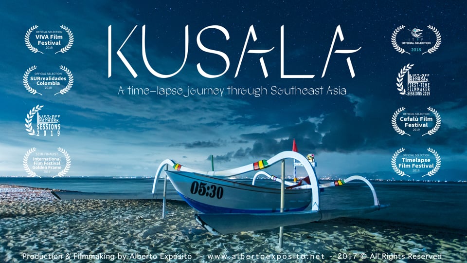 KUSALA - A Time-lapse journey through Southeast Asia