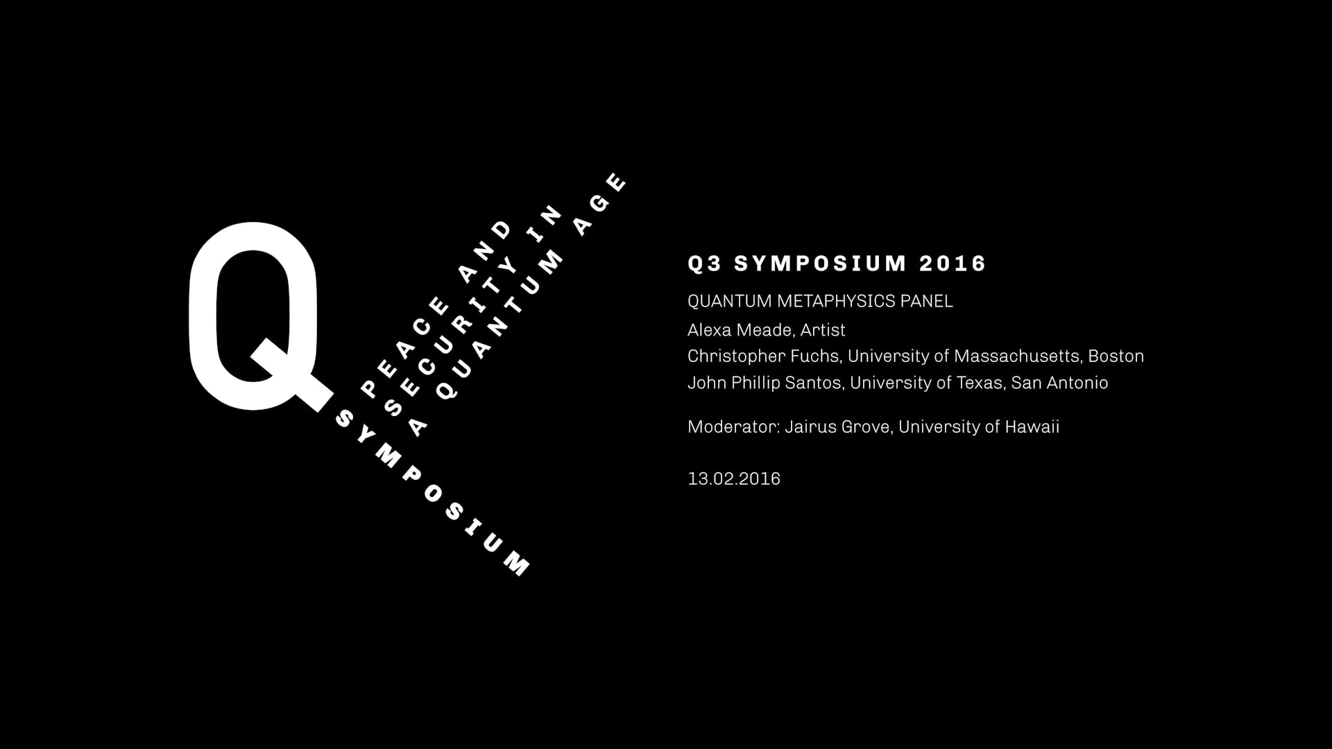 Q3 | Quantum Metaphysics on Vimeo