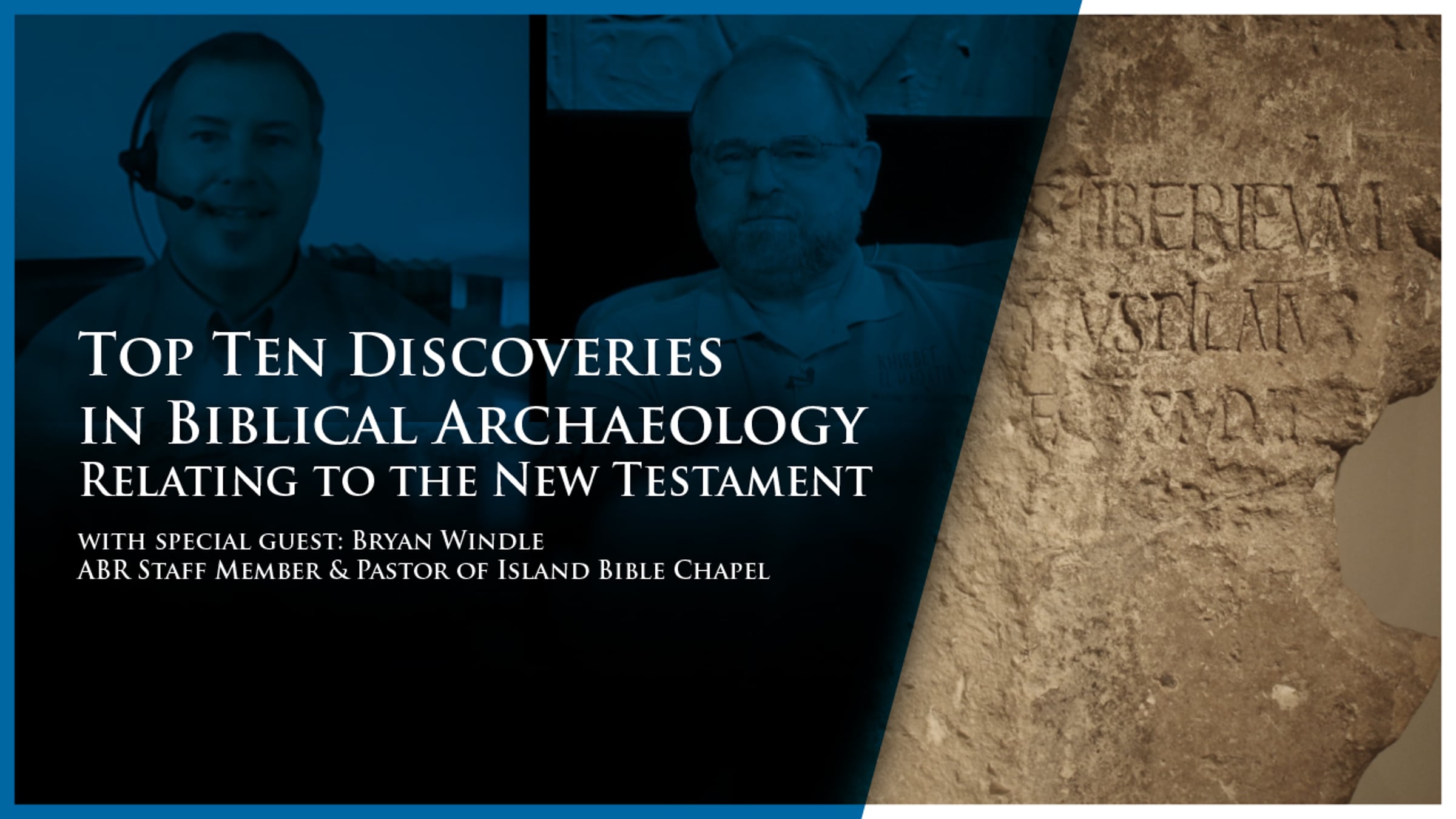 Digging For Truth: Top Ten Discoveries in Biblical Archaeology - New ...