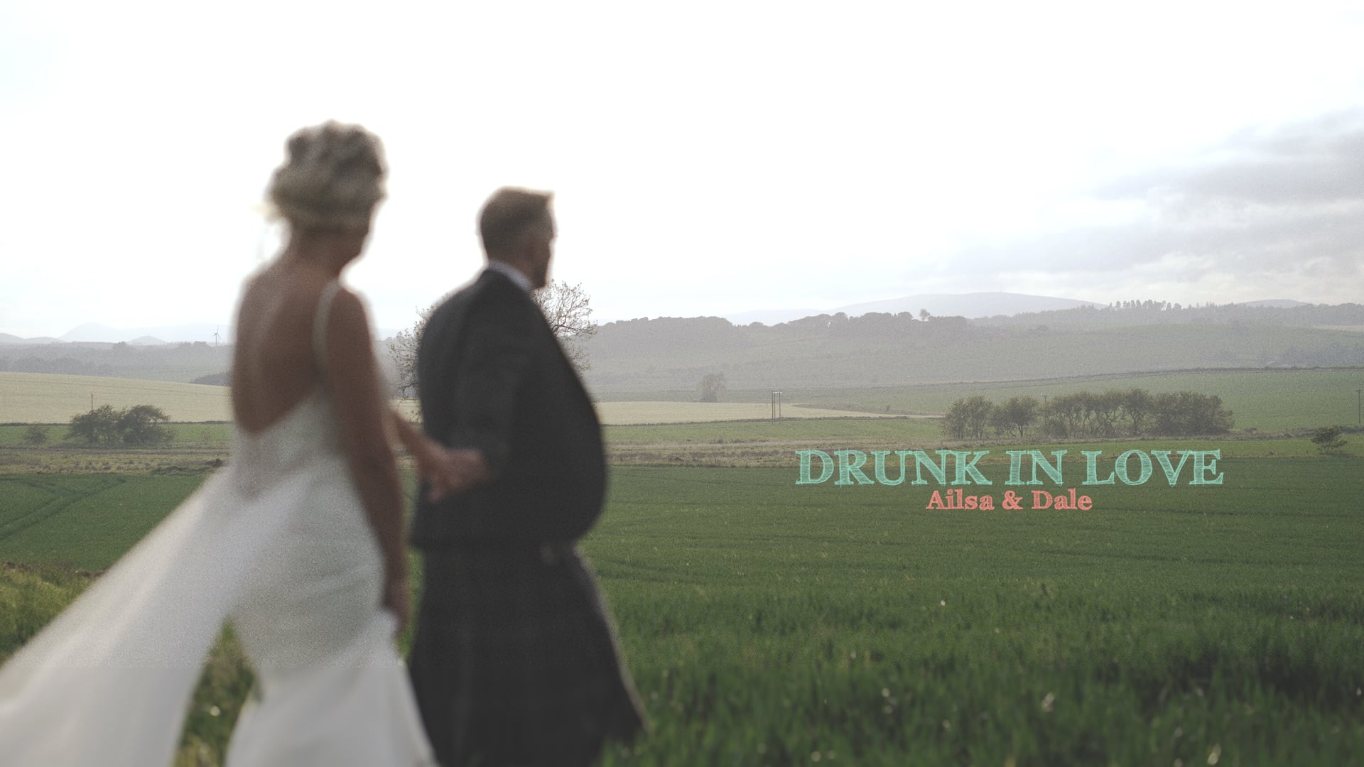 Drunk in Love by Ailsa & Dale