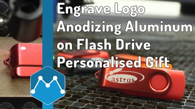 Maker Video: CO2 Laser Engrave Logo on Anodizing Aluminum of a Flash Drive for Personalised Gift Pack