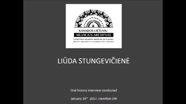 Our Stories - Liuda Stungeviciene