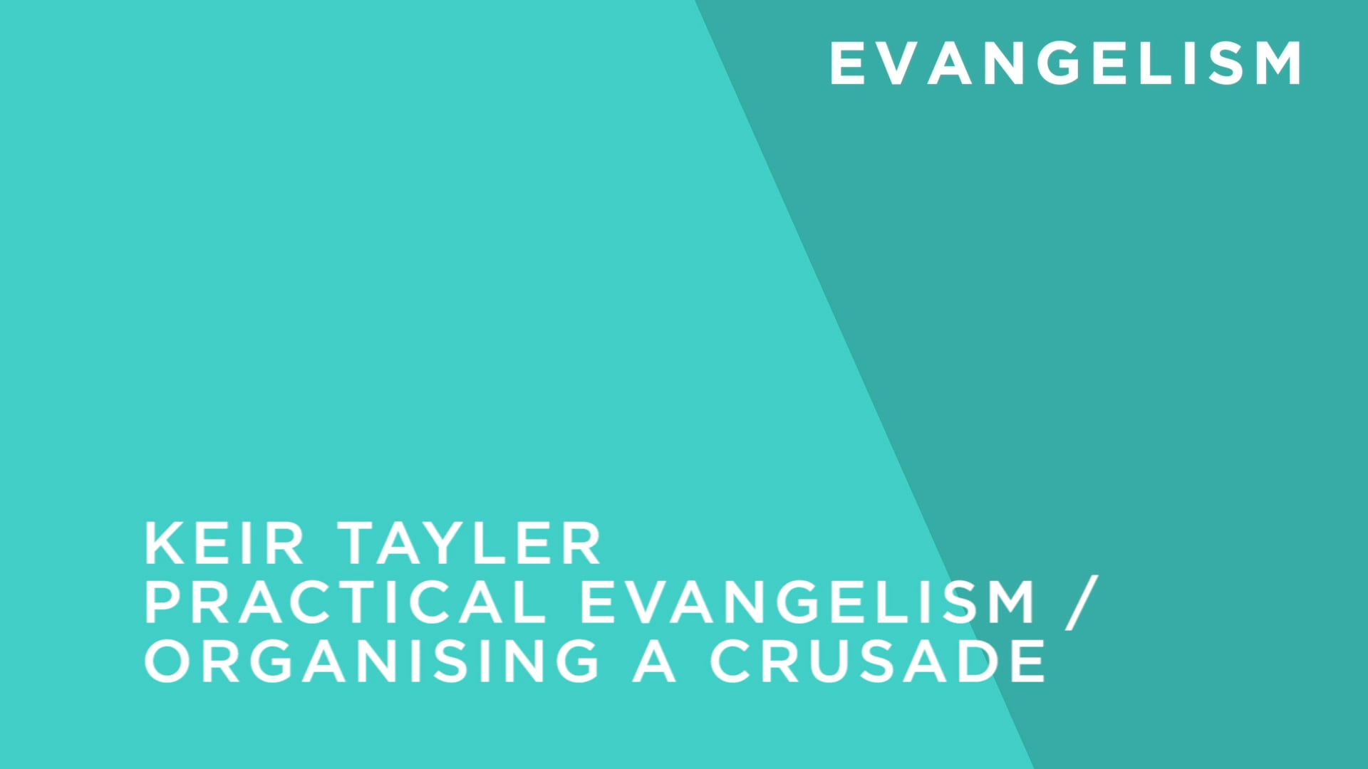 Practical Evangelism